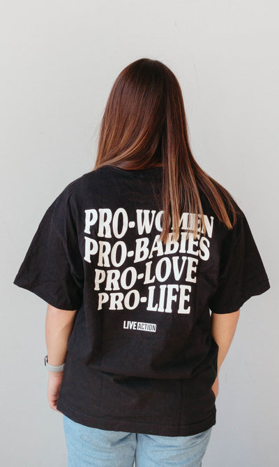 Pro-Women, Pro-Babies Tee