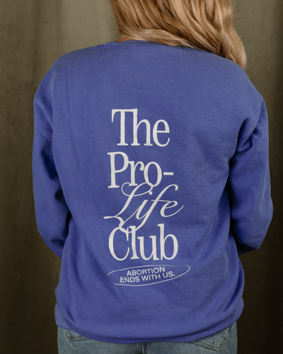 The Pro-Life Club Crewneck