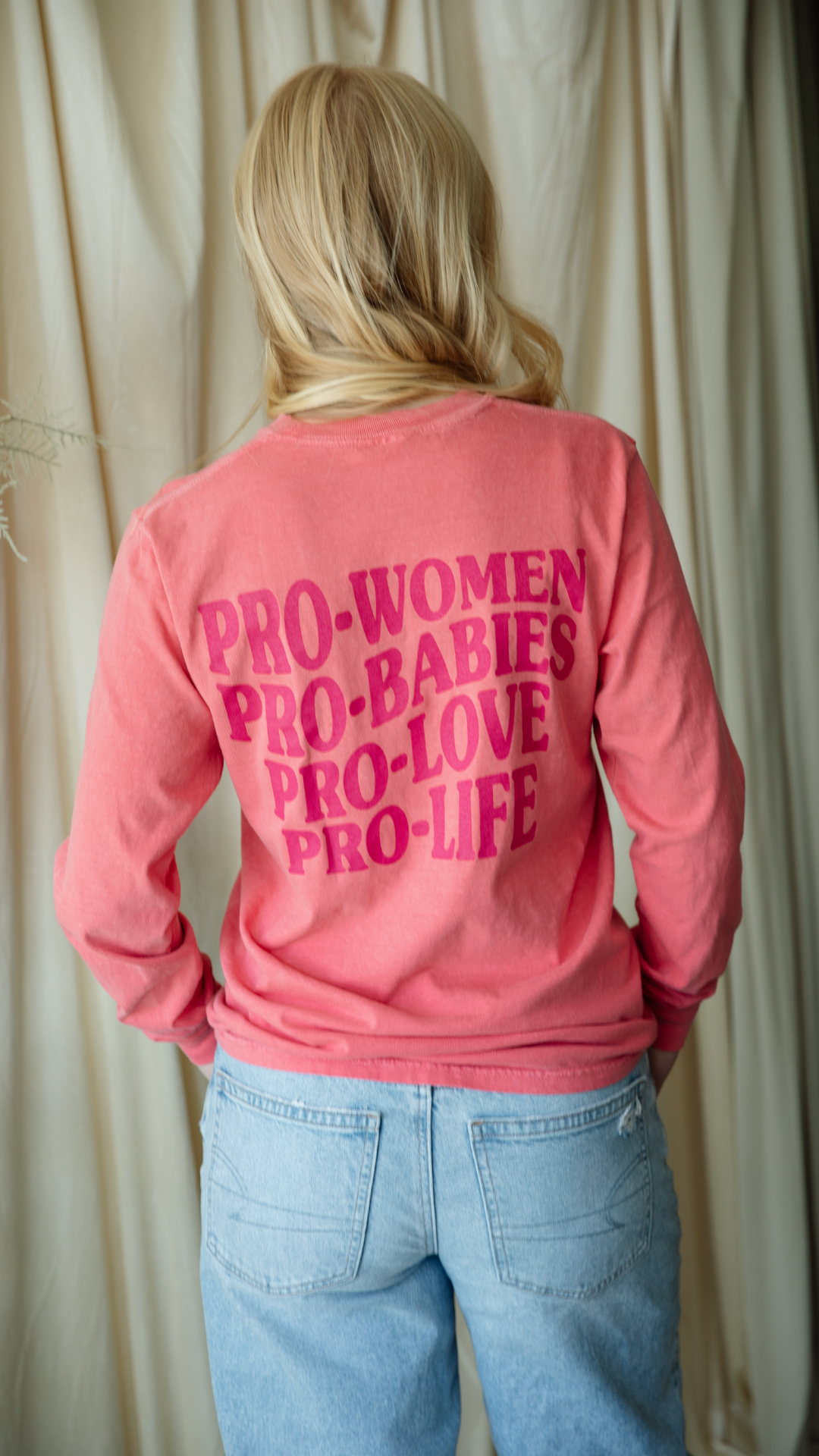 Pro-Women, Pro-Babies Long Sleeve