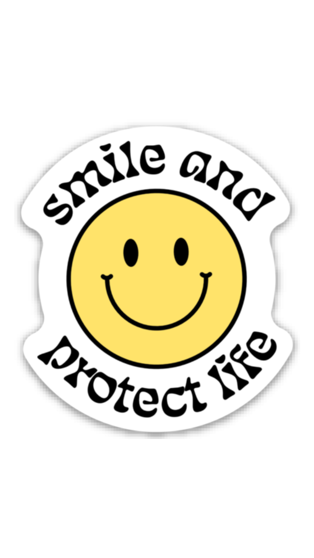 Smiley Pro-Life Sticker