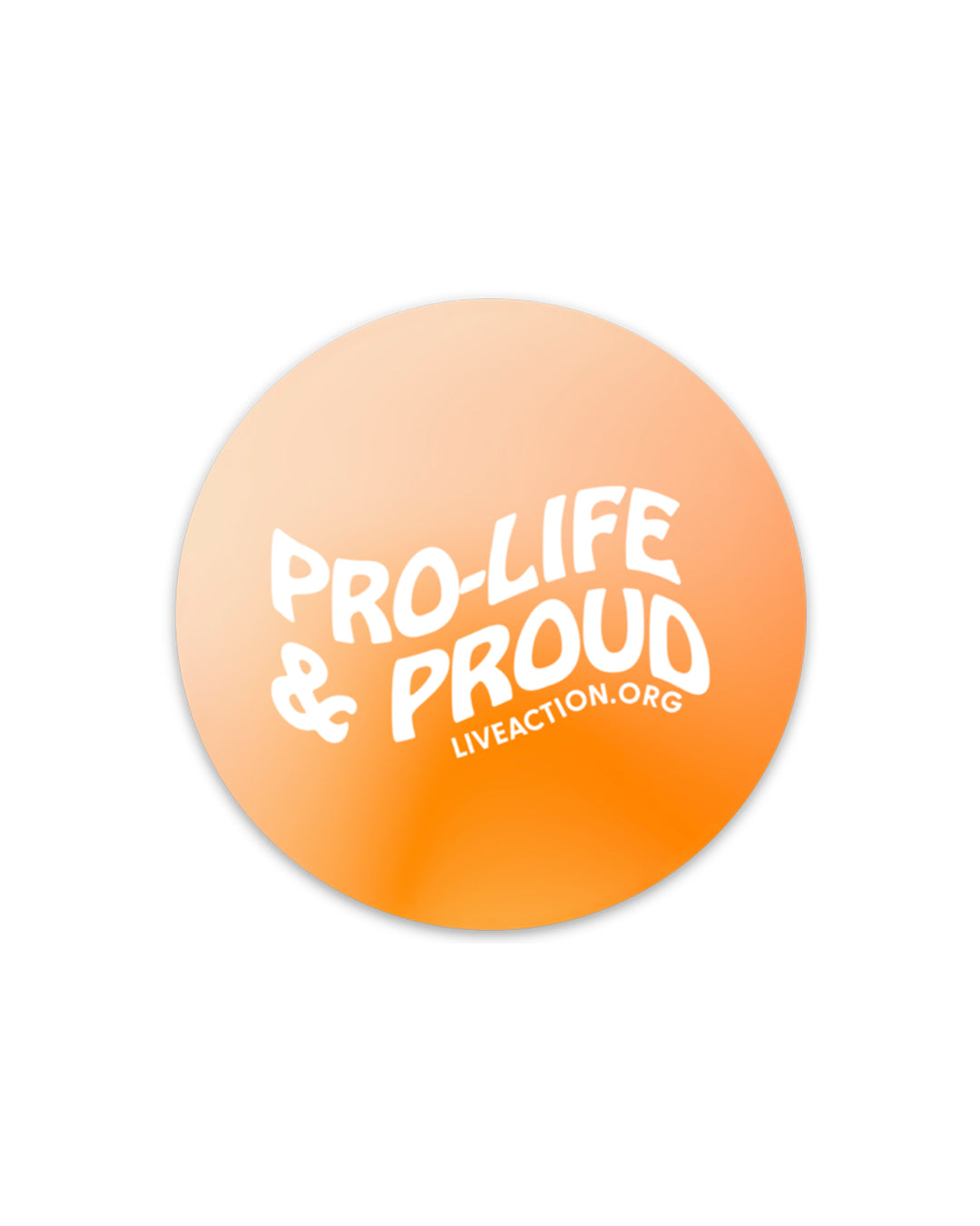 Pro-Life & Proud Sticker